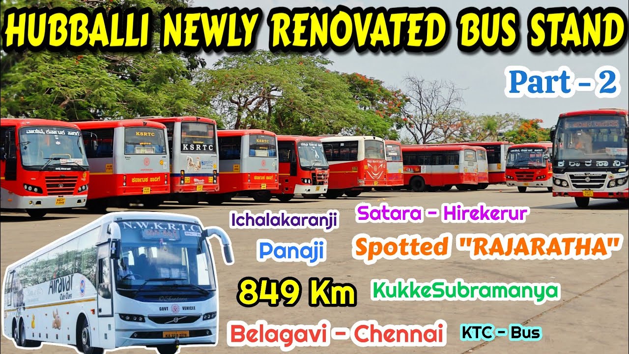 Part - 2 Hubballi Bus Stand| Chennai, Satara, Panaji, Bellary #bus #ksrtc #rcb #bussid #travel #vlog