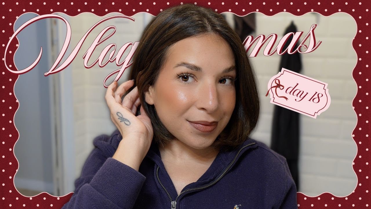 Je reprends les vid&eacute;os makeup ? - VLOGMAS 18