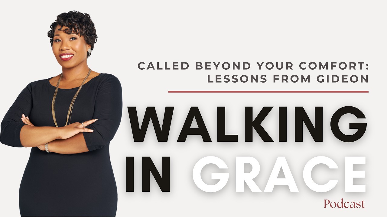 Called Beyond Your Comfort: Lessons From Gideon