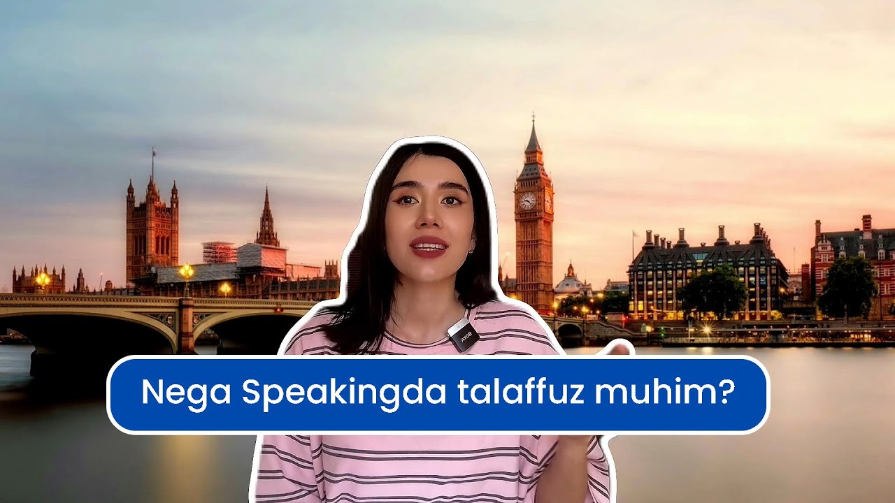 Ingliz Tili talaffuzingizni 2X ga yaxshilovchi ko'nikma