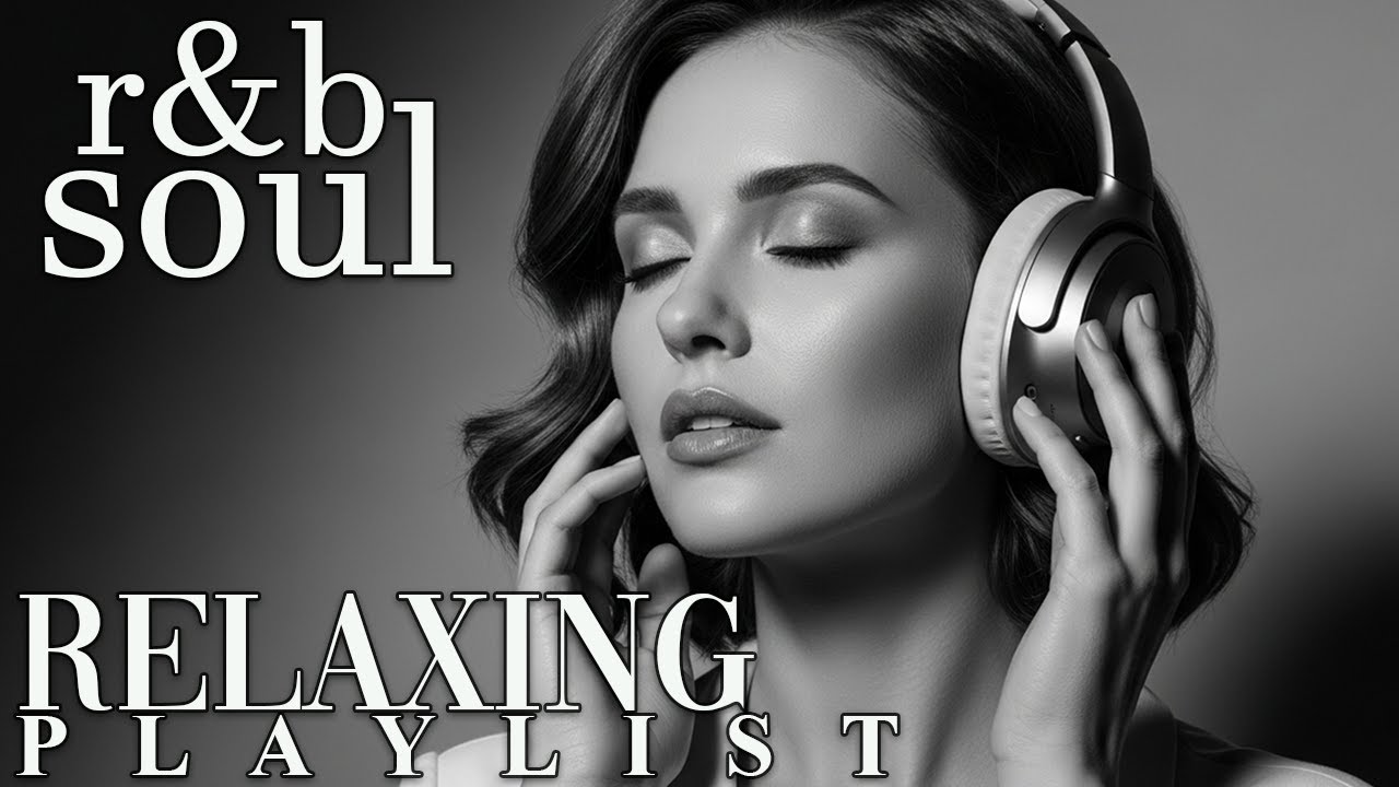 【R&B Soul】Emotional Chill Playlist – Smooth Vocals & Deep Grooves