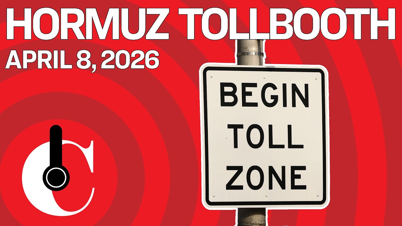 Hormuz Tollbooth (4/8/26)