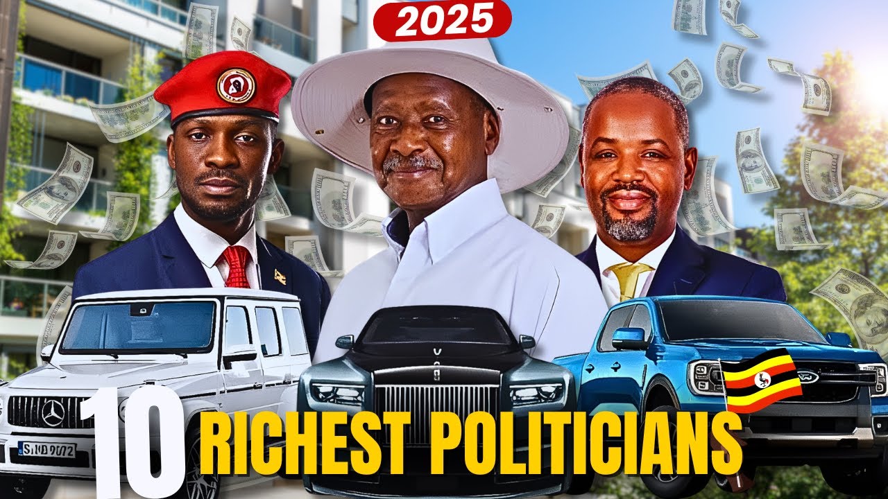 💰TOP 10 RICHEST POLITICIANS IN UGANDA - 2025 (UPDATED LIST)