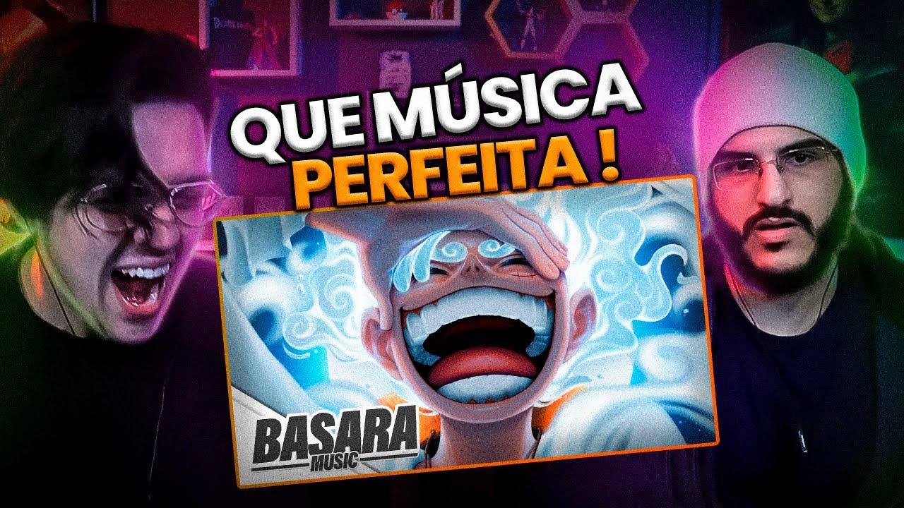 A MELHOR MÚSICA DO LUFFY!! | Luffy, Gear 5 (Basara)