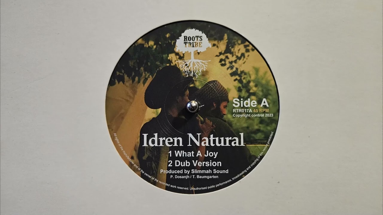 What A Joy – Idren Natural – Dub Version – Slimmah Sound – Roots Tribe – RTR017B A