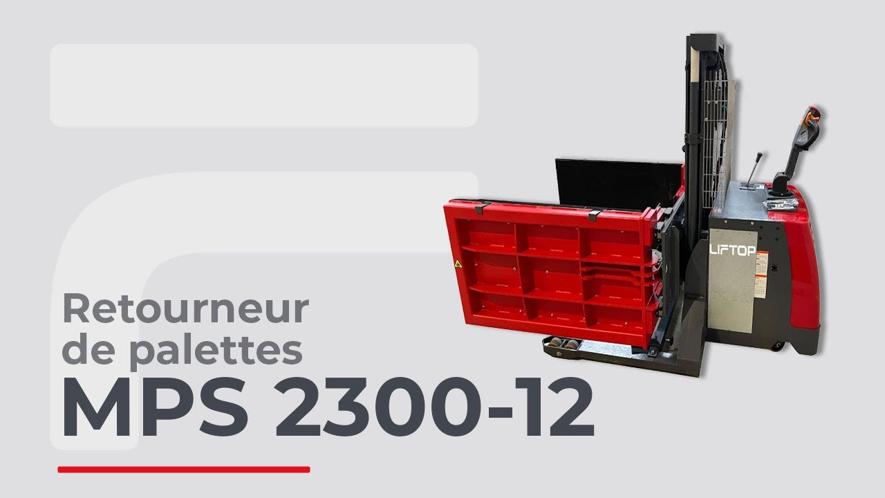 Retourneur de palettes MPS 2300 : comment l'utiliser ?