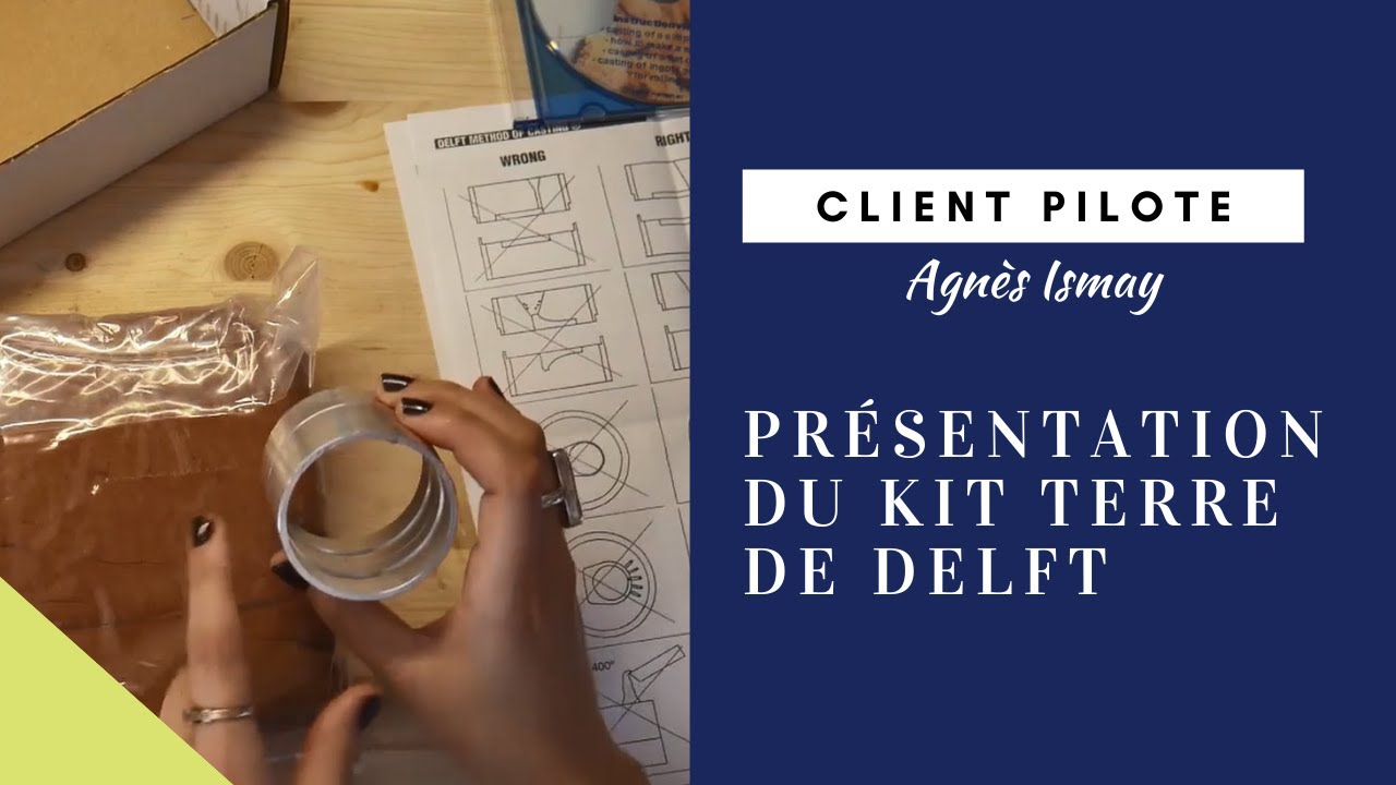 Présentation du kit terre de Delft par Agnès Ismay - Cookson-CLAL