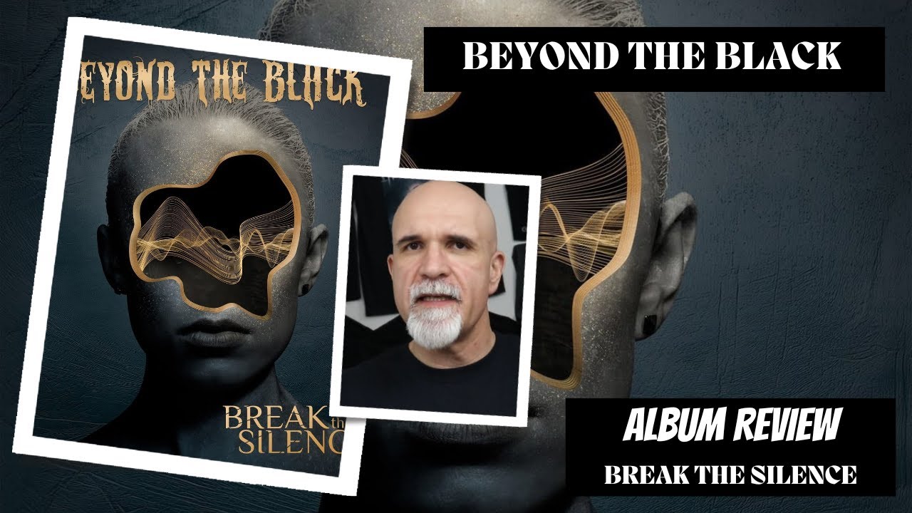 Beyond The Black - Break The Silence (Album Review)