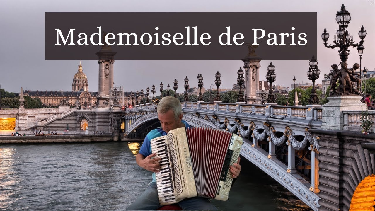 Mademoiselle de Paris on a Scandalli accordion