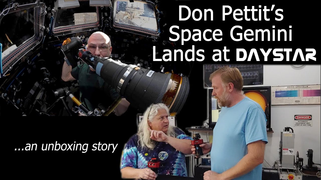 Don Pettit's Space Gemini Lands at Daystar - an unboxing story