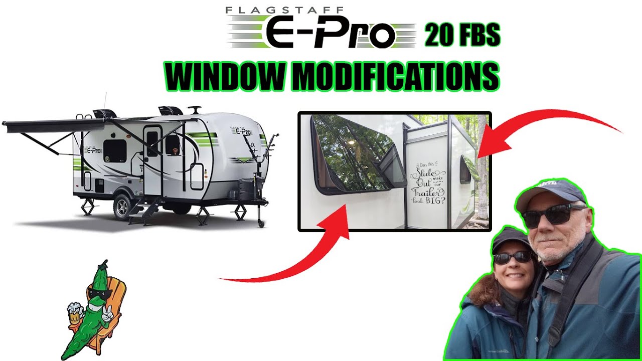 Flagstaff E-Pro & Geo-Pro Window Modifications