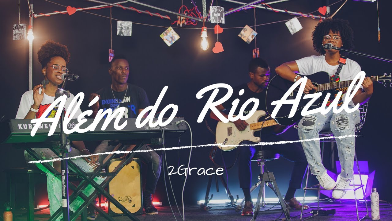 Além do Rio Azul - Voz da Verdade (LIVE 2GRACE)