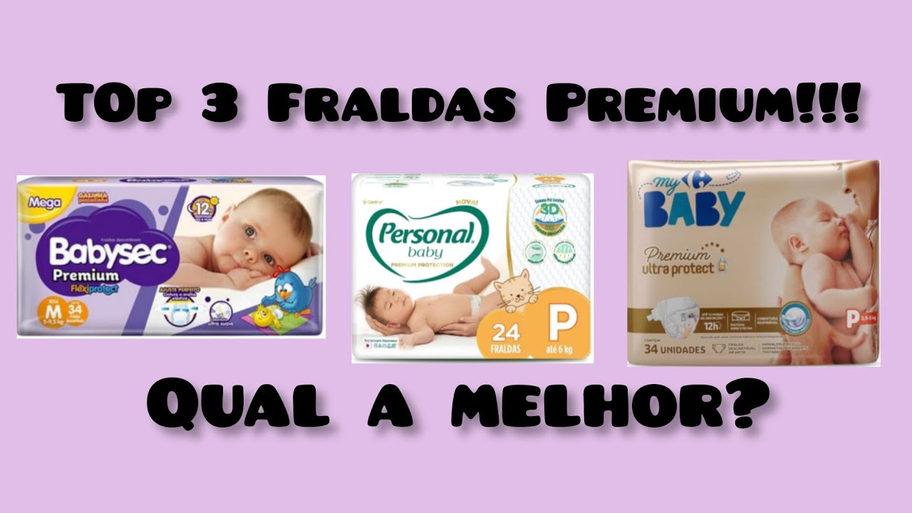 Top 3 fraldas Premium!!! Babysec Premium/Personal Premium/My baby Premium.
