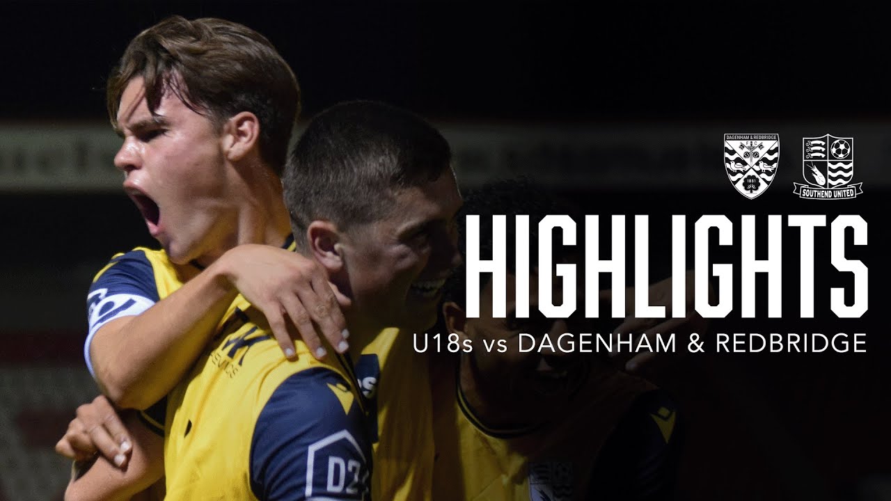 FA Youth Cup Highlights: Dagenham & Redbridge 0-3 Southend United Under-18s