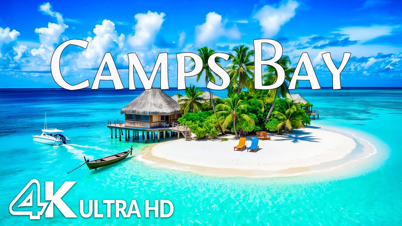 Camps Bay 4K - Pristine Beaches, Blue Waters & South Africa’s  Coastal Paradise with Relaxing Music