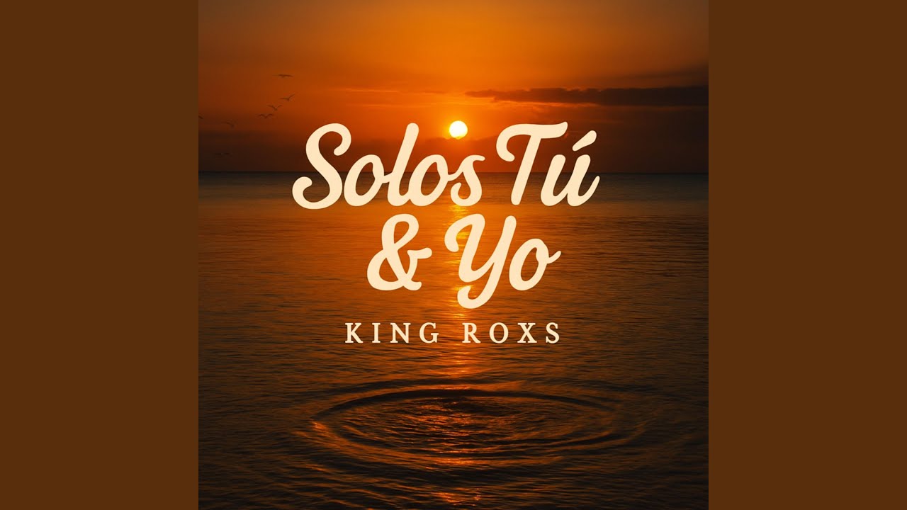 Solos Tú y Yo