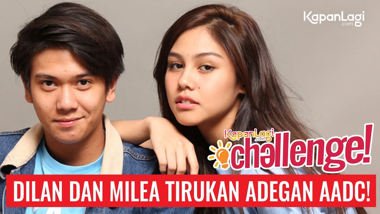Dilan Milea Tirukan Adegan AADC!