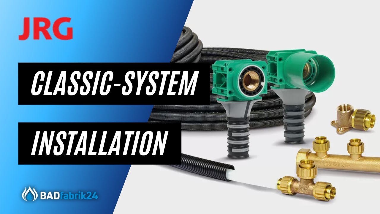 JRG Sanipex Classic Installation