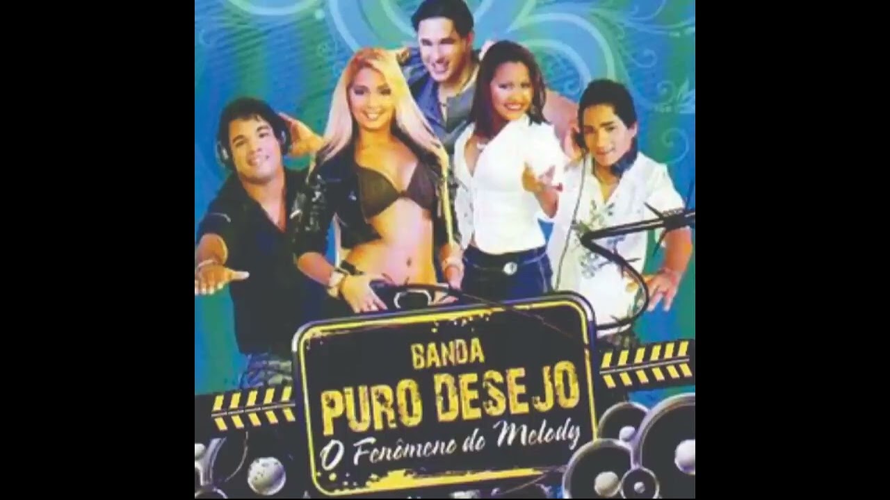 Banda Puro Desejo - Novo namorado 