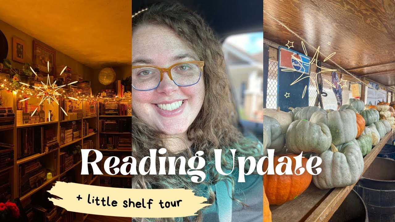 Reading update + short fall bookshelf tour