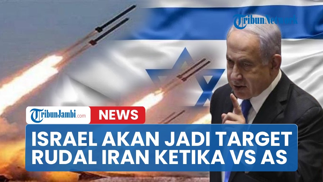 🔴Jantung Israel Jadi Sasaran Rudal Iran Bila Perang dengan AS Pecah