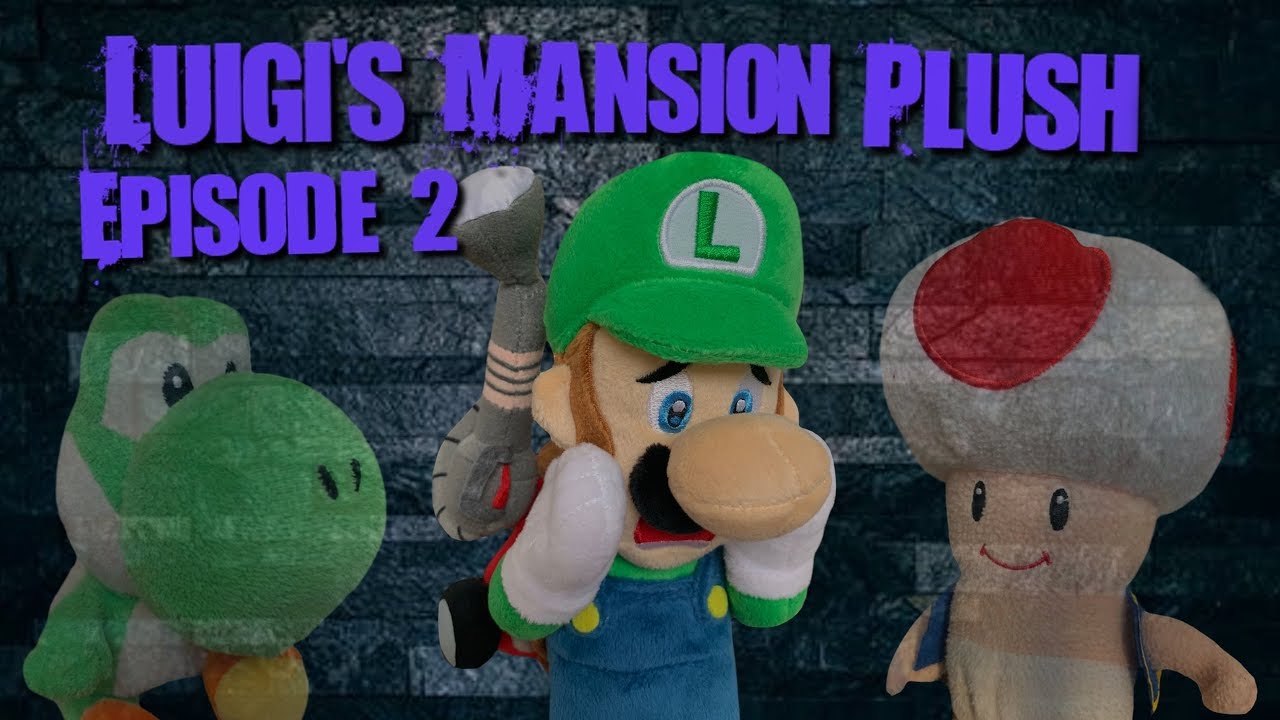 Luigi's Mansion Plush Episode 2