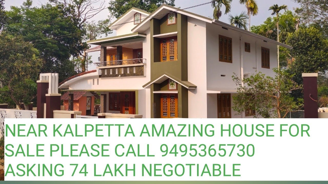 അതിമനോഹരം amazing  super house near kalpetta for sale  9495365730