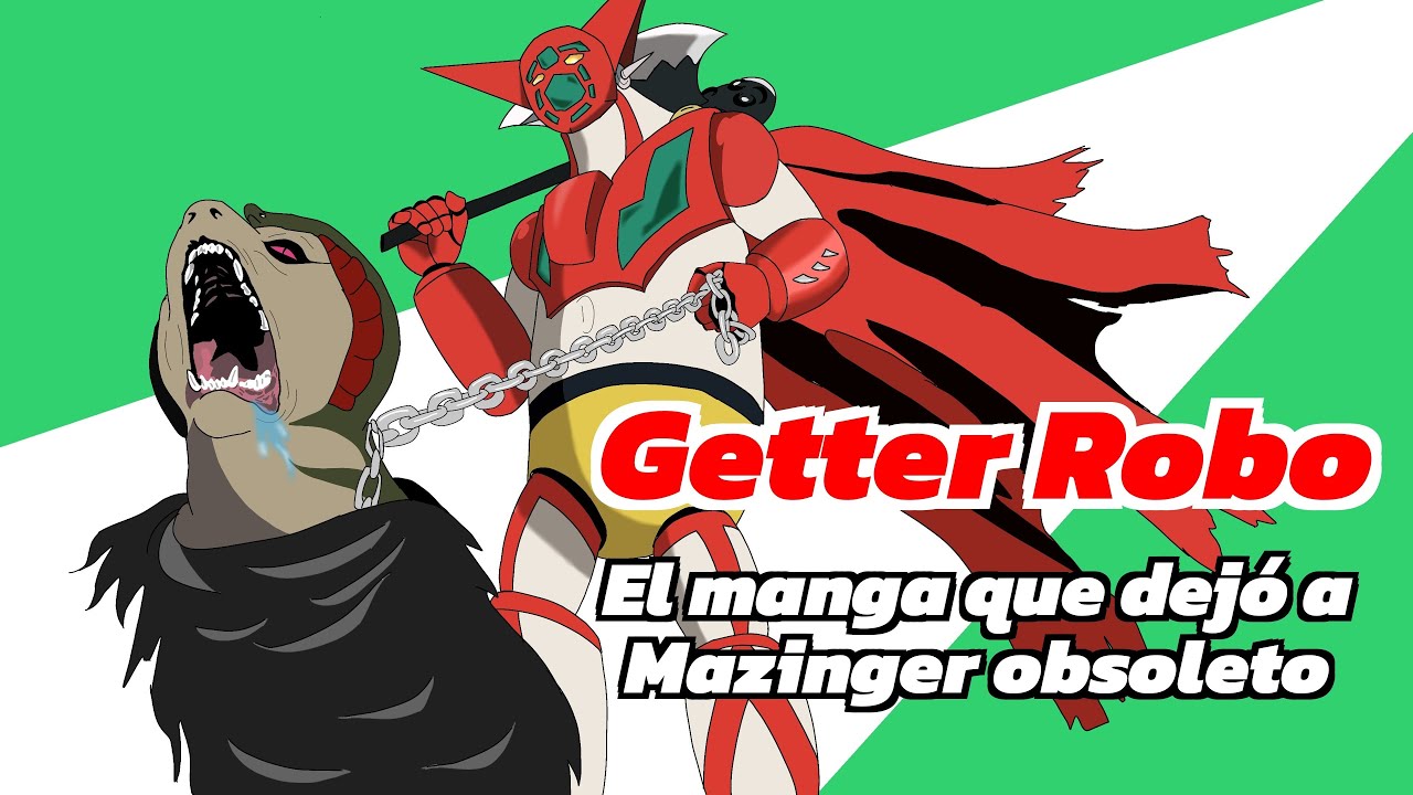 Getter Robo, el mecha que volvió a redefinir el género de Super Robots - Análisis 