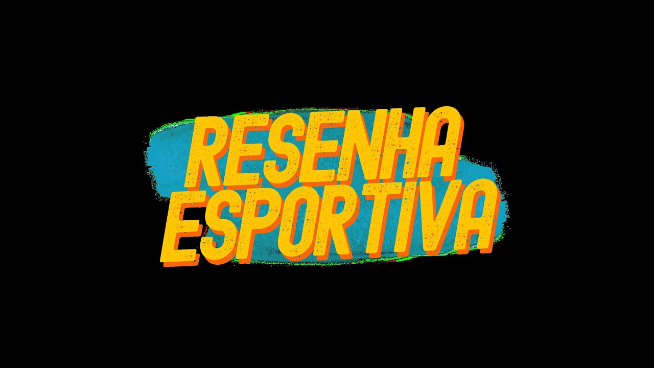 RESENHA ESPORTIVA