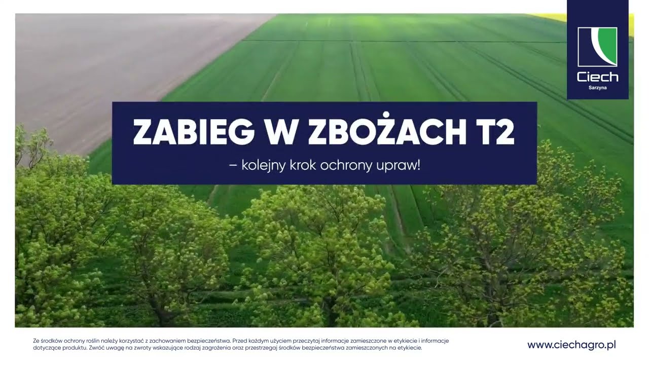 ZABIEG W ZBOŻACH T2 &ndash; KOLEJNY KROK OCHRONY