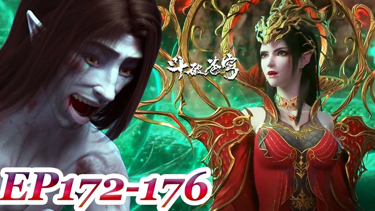 【BTTH】EP172-176：Buff！Cai Lin advanced 4-star Dou Sheng with Bodhi Pill！Yao Sheng's essence blood！