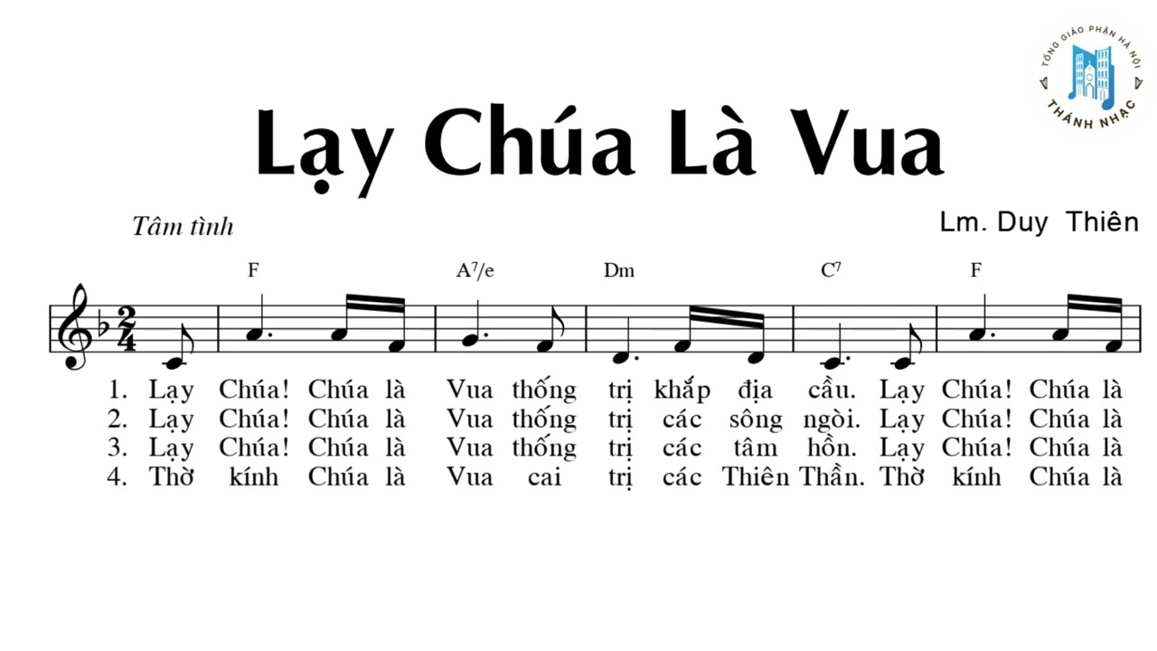 Lạy Chúa Là Vua ___  Lm Duy Thiên