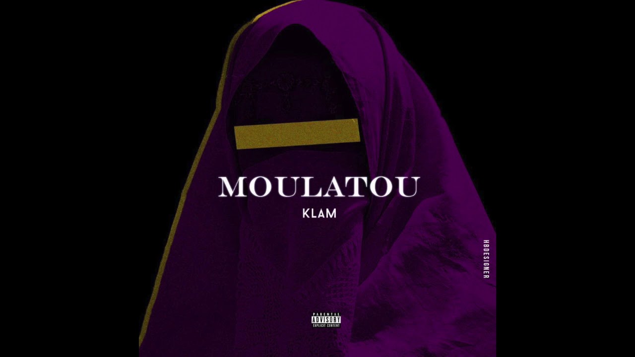 Klam - Moulatou (Prod by. Schnod)