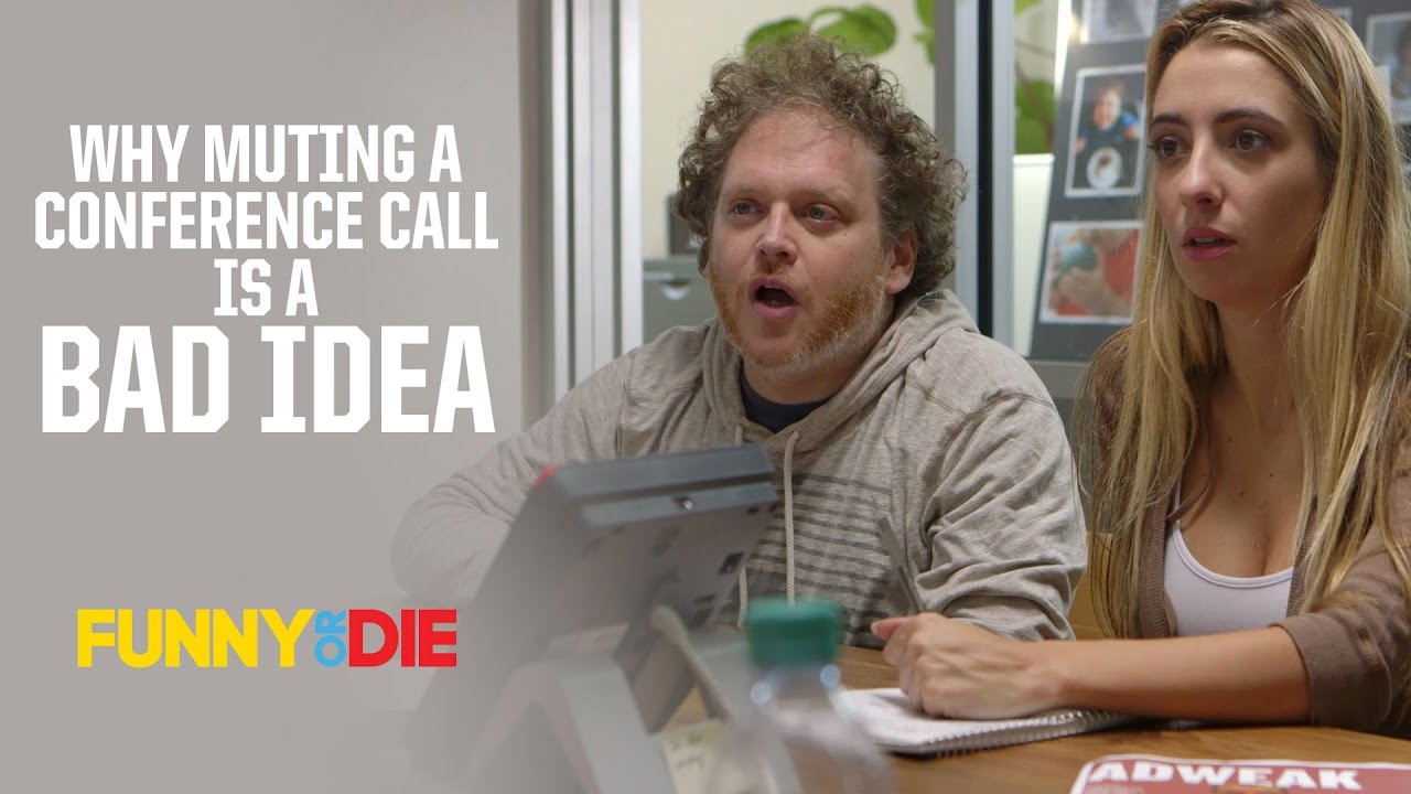 Why Muting A Conference Call Is A Bad Idea | Comedy Sketch