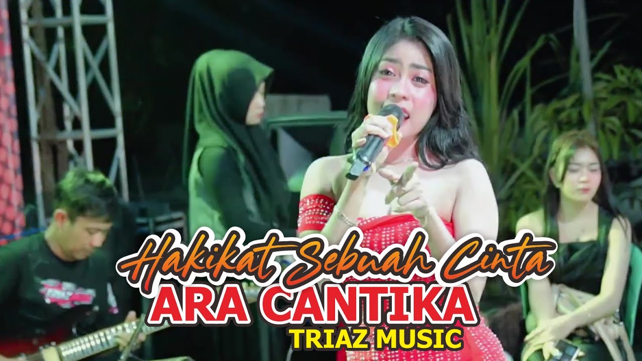 HAKIKAT SEBUAH CINTA - Ara Cantika - Triaz Music - Cantika Audio