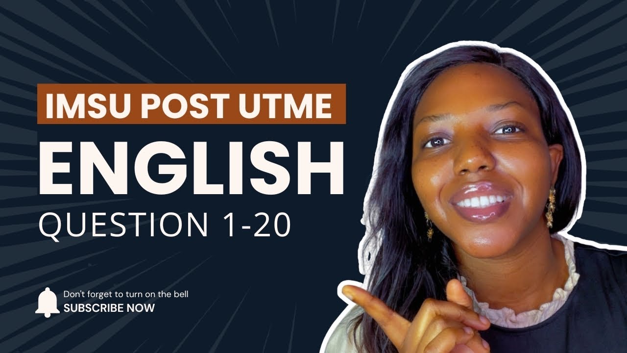 IMSU Post-UTME English Practice Questions