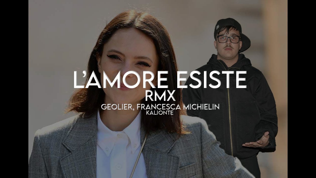 L'AMORE ESISTE RMX (Geolier, Francesca Michielin) [Kalionte] #TikTok