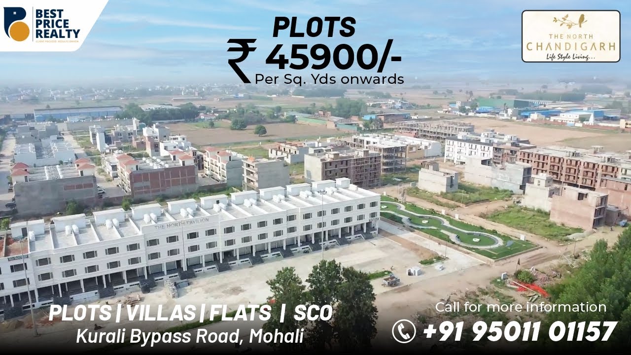 The North Chandigarh |Affordable Living on Kurali Rd, Mohali |Adj.GMADA Expressway & Chandigarh Road