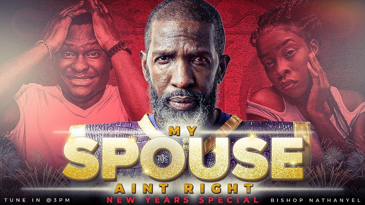 #IUIC | MY SPOUSE AIN'T RIGHT | PART ONE