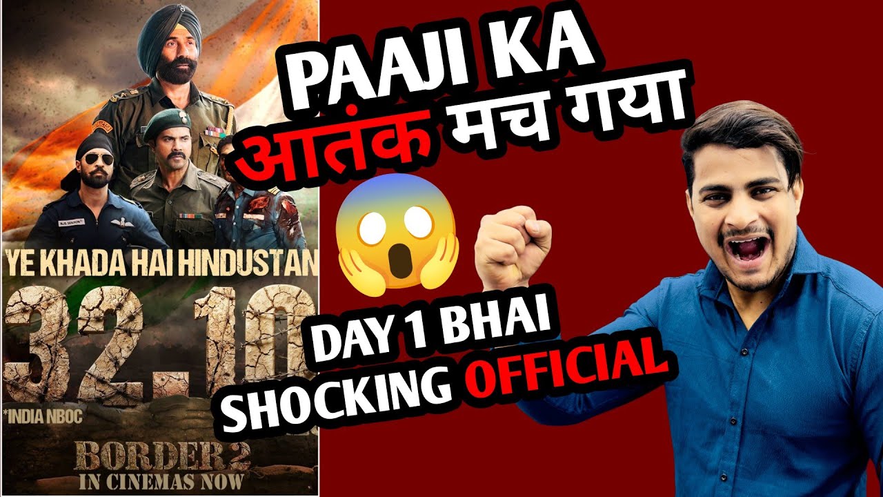 Border 2 Day 1 Official Box Office Collection | Border 2 Day 2 Shocking TICKET SOLD OUT #border2 