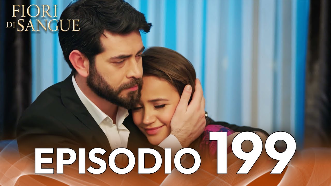 Fiore Di Sangue Episodio 199 | Sottotitolato in italiano | Kan Cicekleri