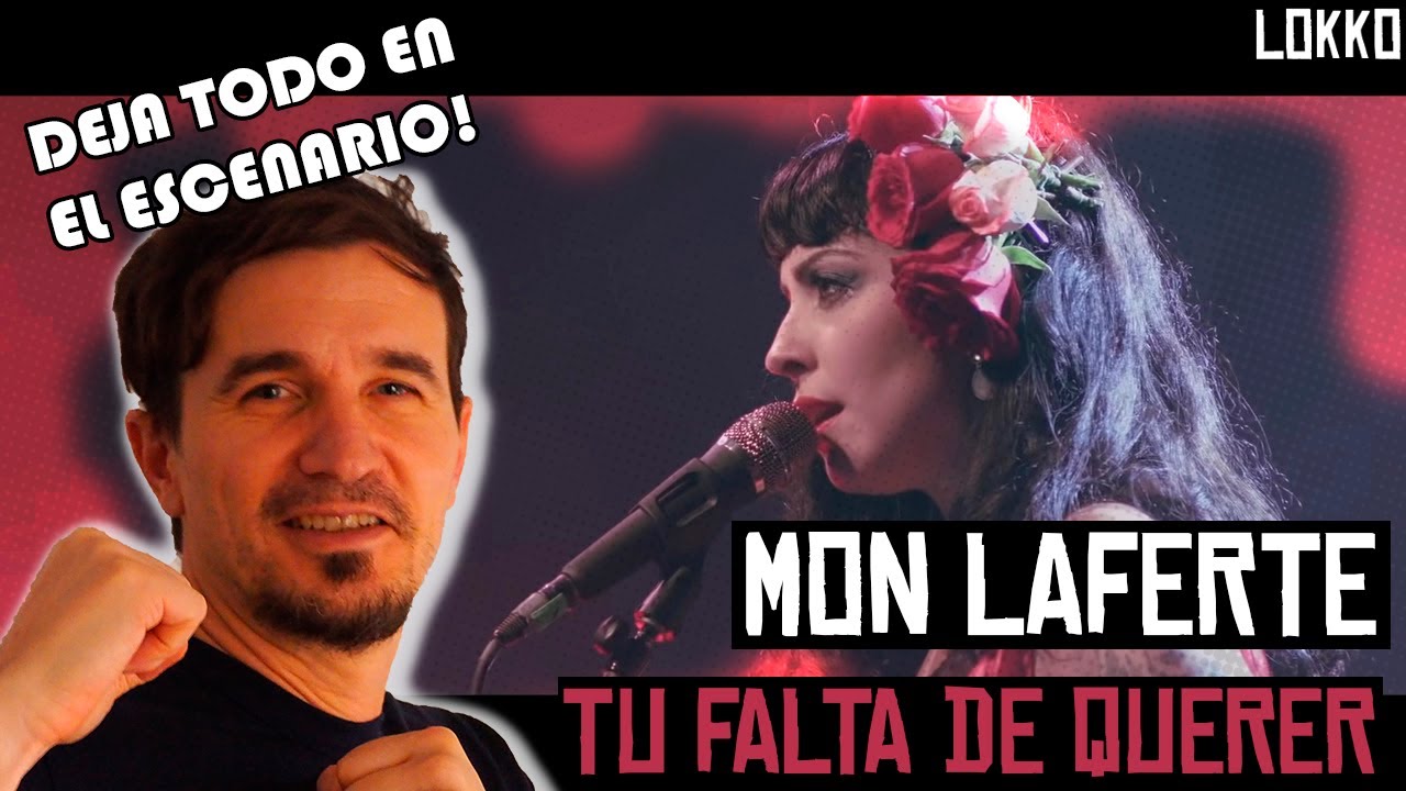 Reacción a Mon Laferte - Tu Falta de Querer | Análisis de Lokko!