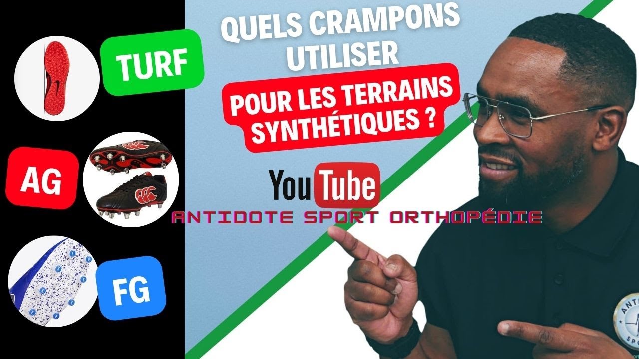 QUELS CRAMPONS UTILISER POUR LES TERRAINS SYNTHÉTIQUES ?