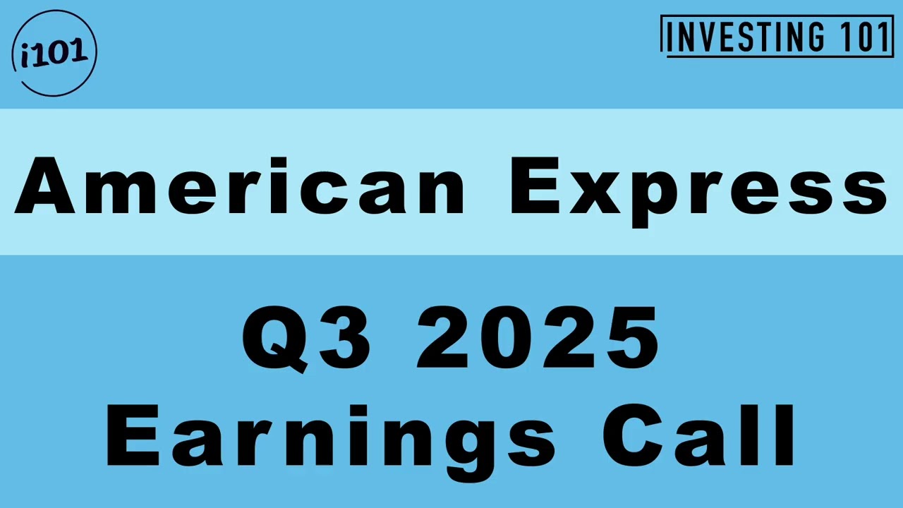 American Express Q3 2025 Earnings Call | Q3 2025 Earnings Conference Call | Q3 2025 Results