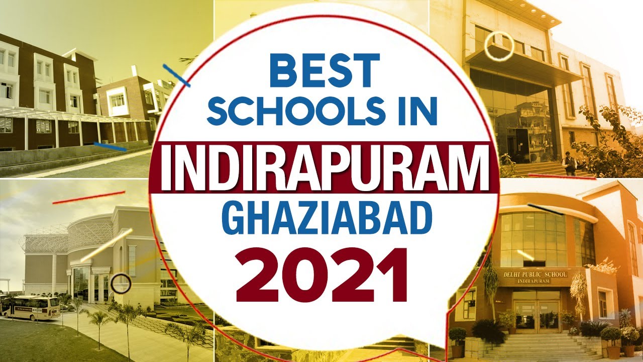 🔵Top 5 Schools in Indirapuram | इंदिरापुरम के सर्वश्रेष्ठ स्कूल | Best School In Indirapuram