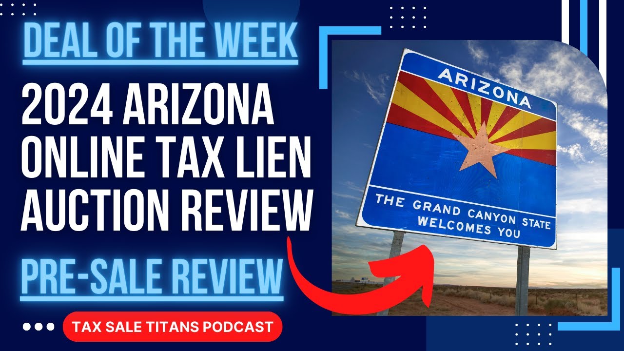 Arizona Tax Lien Online Auctions! How to Bid? Returns? Redemption? Tax Sale Review
