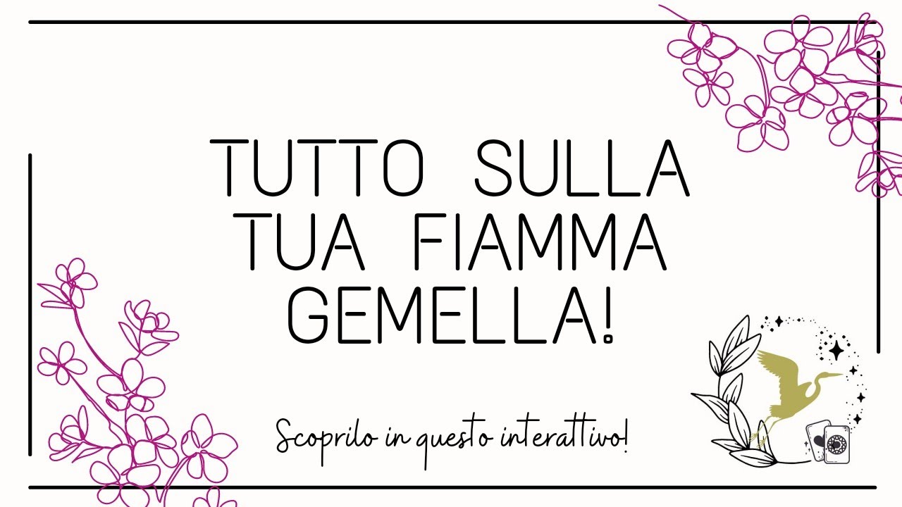 TUTTO sulla tua FIAMMA GEMELLA: la conosci già? La incontrerai in questa vita? Che missione avrete?