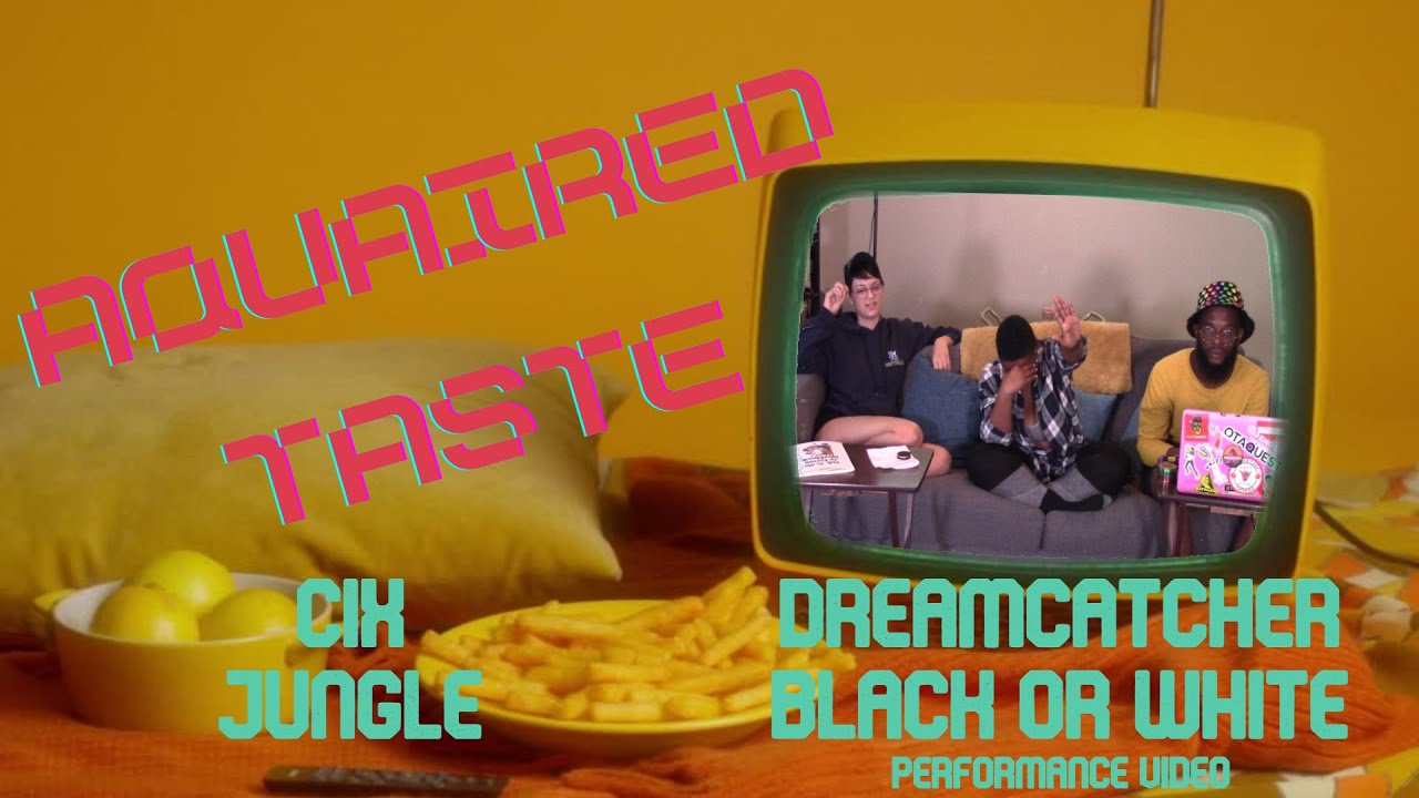 Aquaired Taste Ep 200 | CIX: Jungle + Dreamcatcher: Black or White