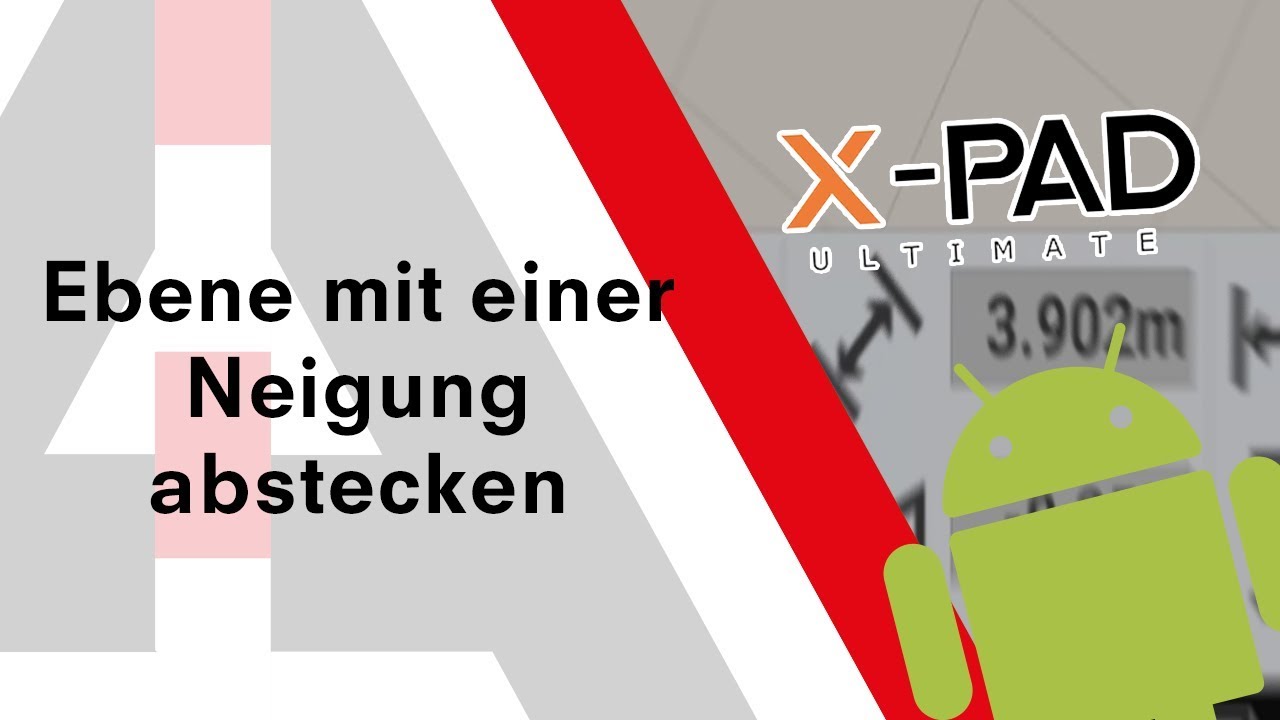 Geneigte Ebenen abstecken im X-PAD