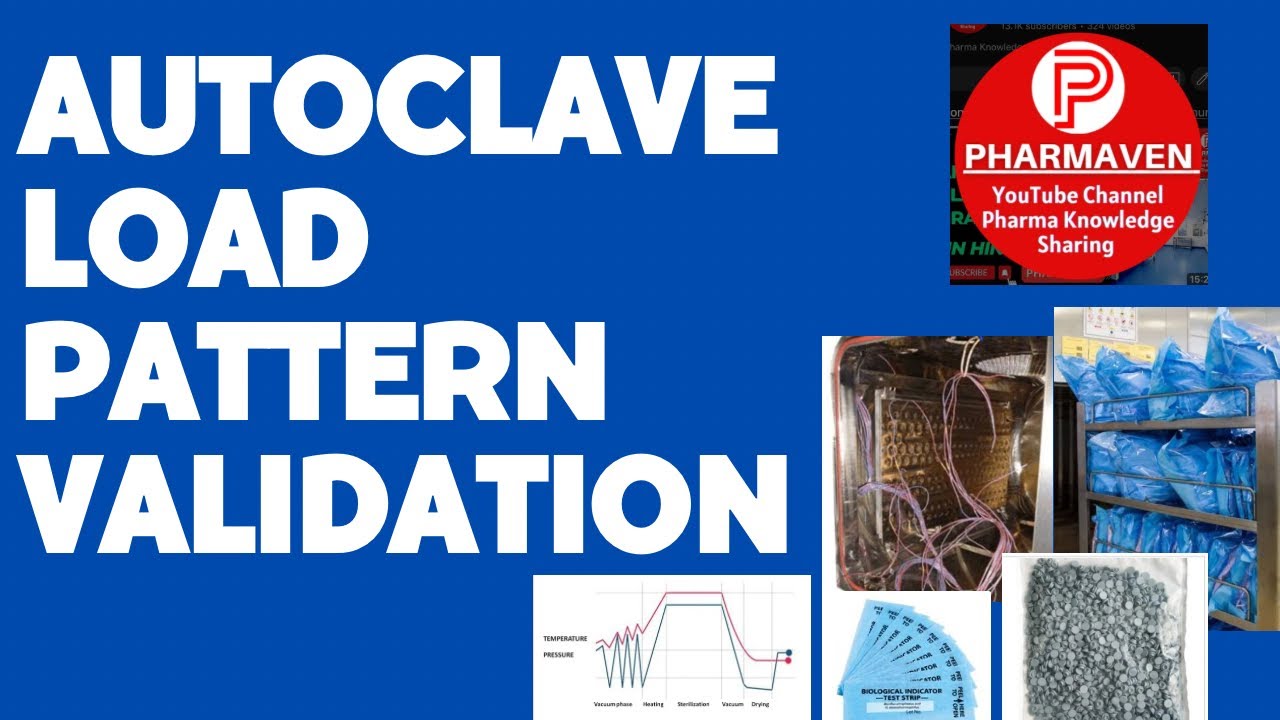 Autoclave Load Pattern Types & Validation ​⁠​⁠​⁠@PHARMAVEN #autoclave #sterilization #steam #gmp